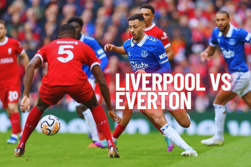 Liverpool vs Everton